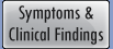 Symptoms & Clinical Findings