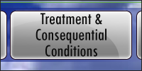 Click for the Treatment & Consequential Conditions page